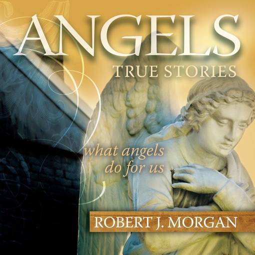 Title details for Angels by Robert J. Morgan - Available
